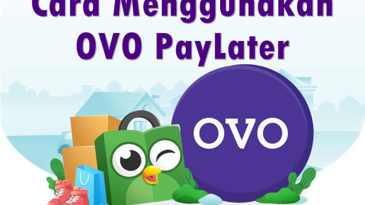 Cara Menggunakan OVO PayLater untuk Belanja