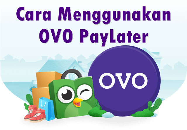 Cara Menggunakan OVO PayLater