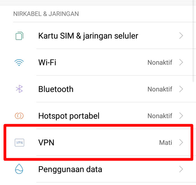 Pastikan VPN Anda Tidak Aktif