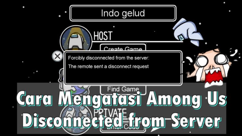 Cara Mengatasi Among Us Disconnected from Server