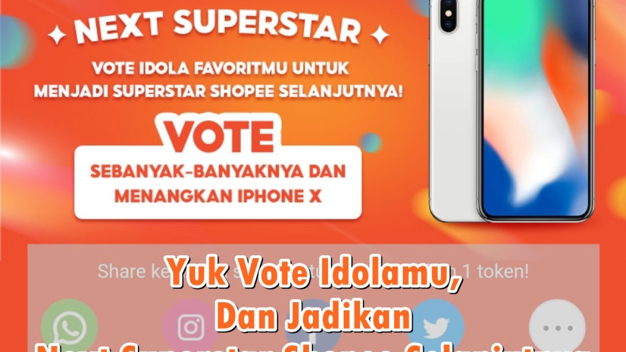 Cara Vote Shopee Next Superstar via Aplikasi Resmi