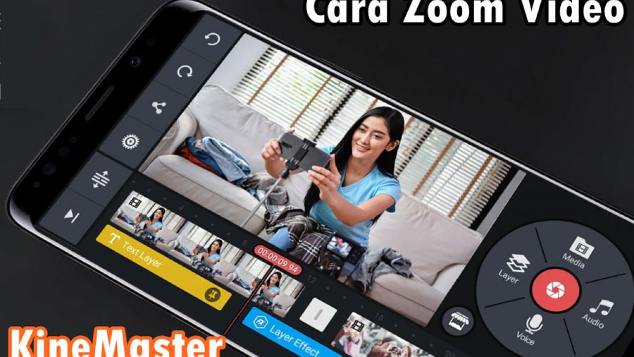 Cara Zoom In / Out Video di KineMaster Paling Mudah