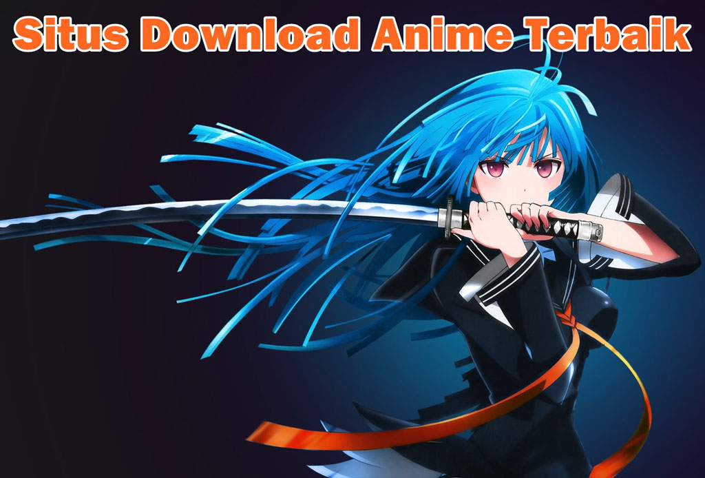 Situs Download Anime