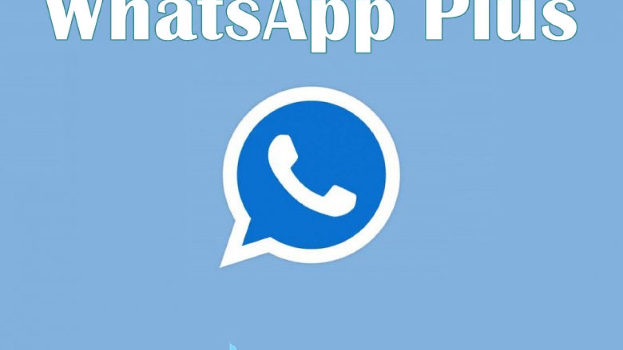 Download WhatsApp Plus (WA+) Apk versi Terbaru