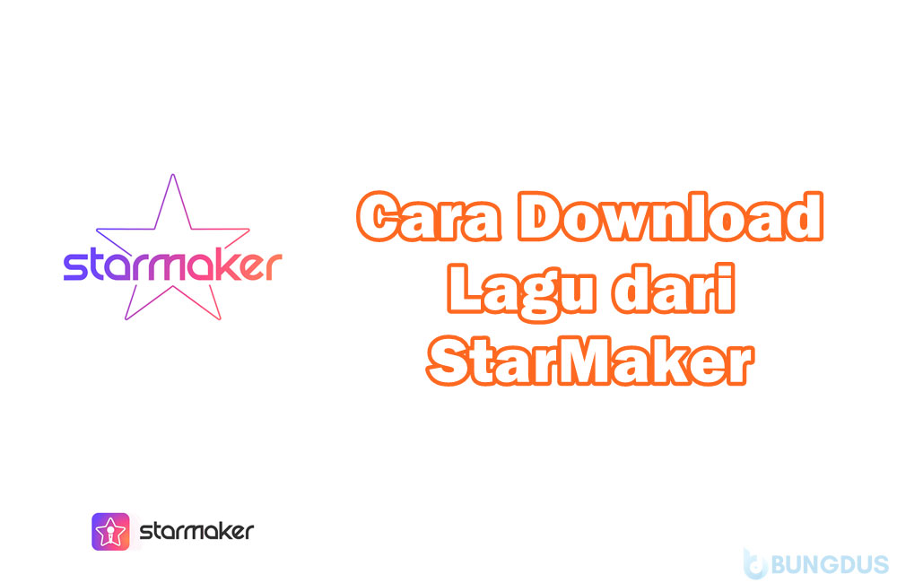 Cara Mendownload Lagu dari StarMaker