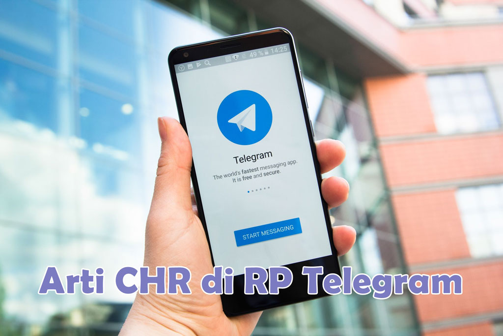 Arti CHR di RP Telegram
