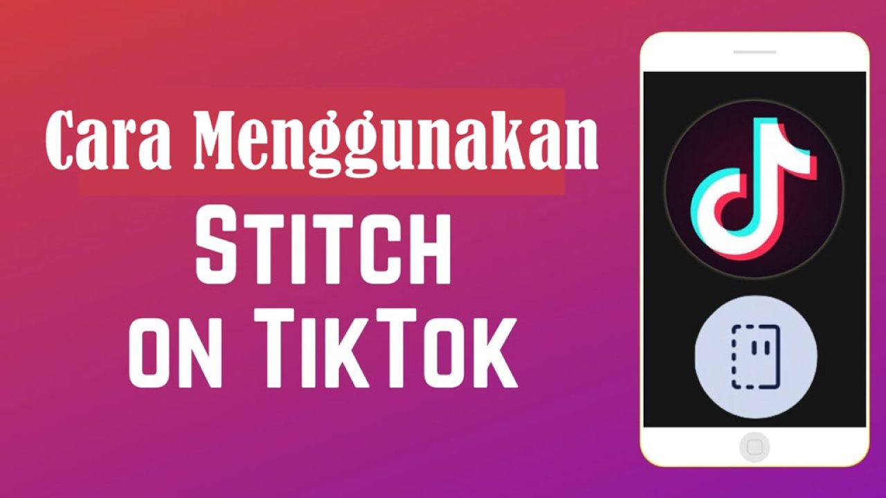 Cara Stitch di TikTok untuk Pemula yang Belum Mengerti