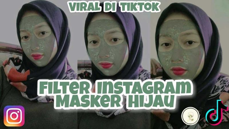 Filter IG Masker Hijau