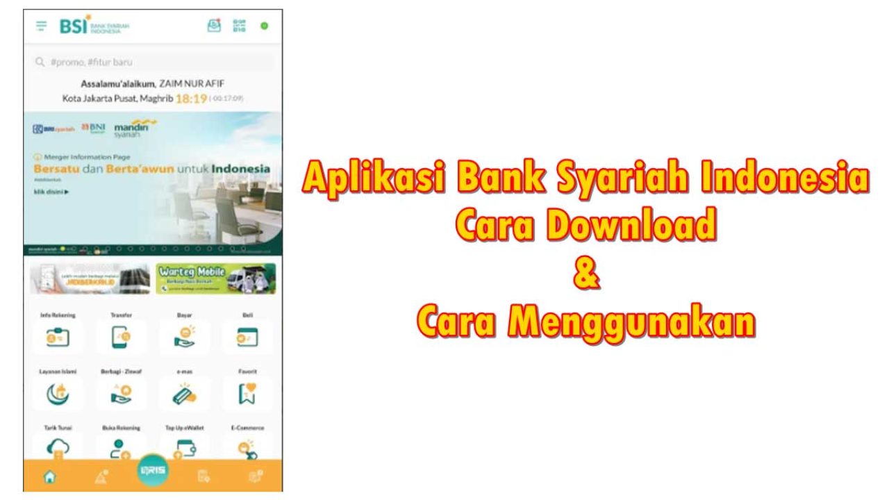 Aplikasi Bank Syariah Indonesia Download & Cara Menggunakan