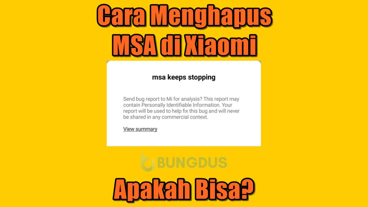 Cara Menghapus MSA di Xiaomi yang Membuat Error