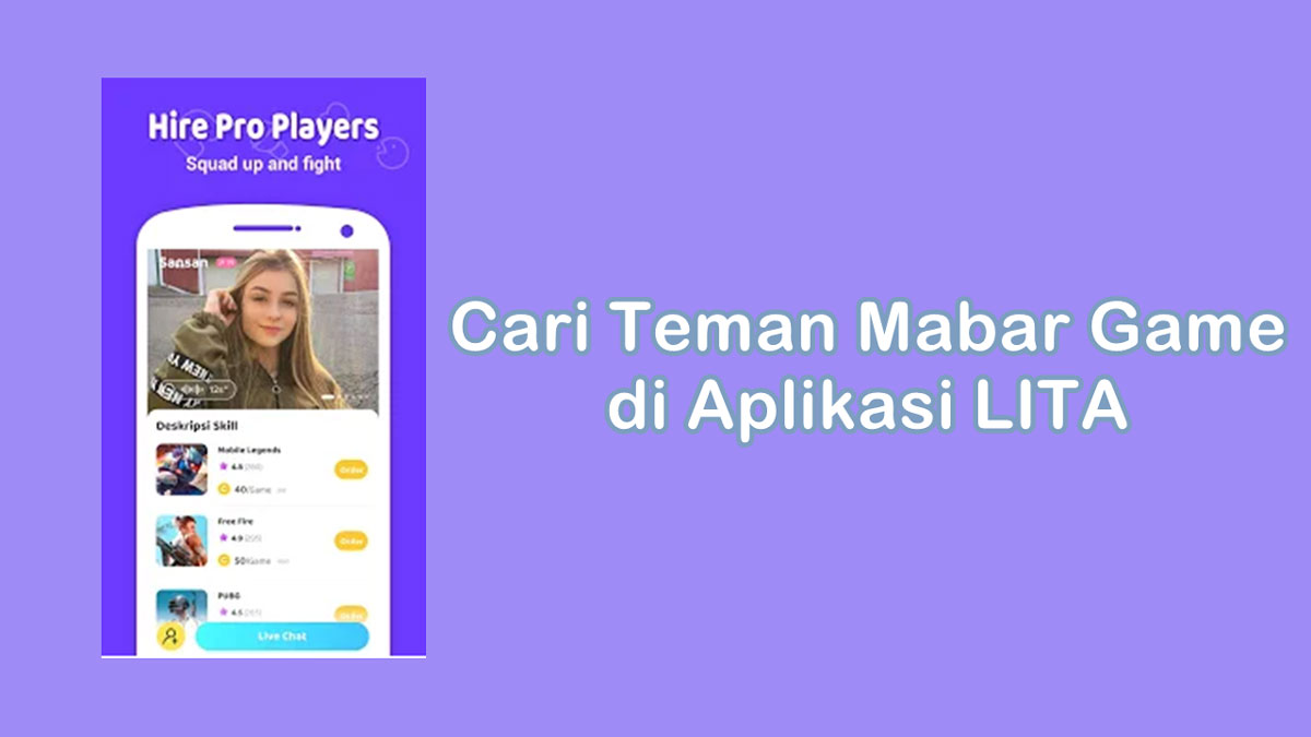 Cara Cari Teman Mabar Game di Aplikasi Lita