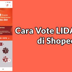 Cara Vote LIDA 2021 di Shopee
