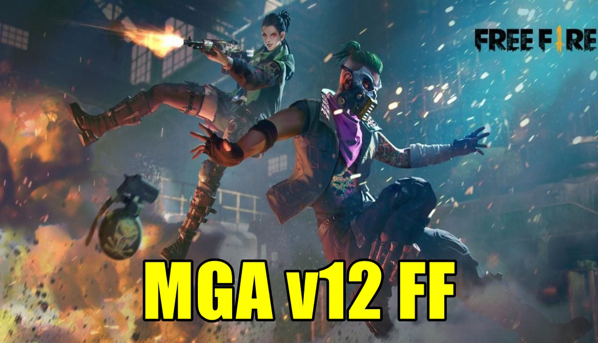 MGA v12 Apk FF Download [Mod 2022] Free For Android