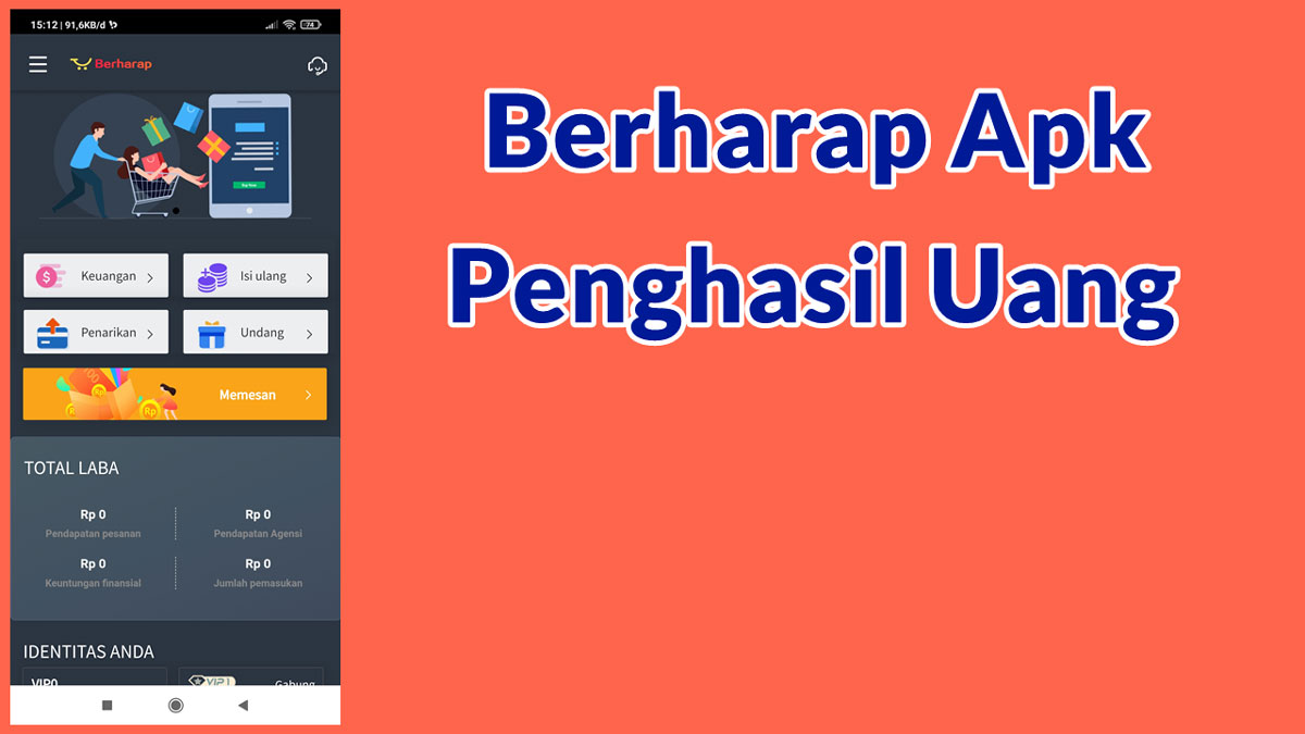 Berharap Apk Penghasil Uang