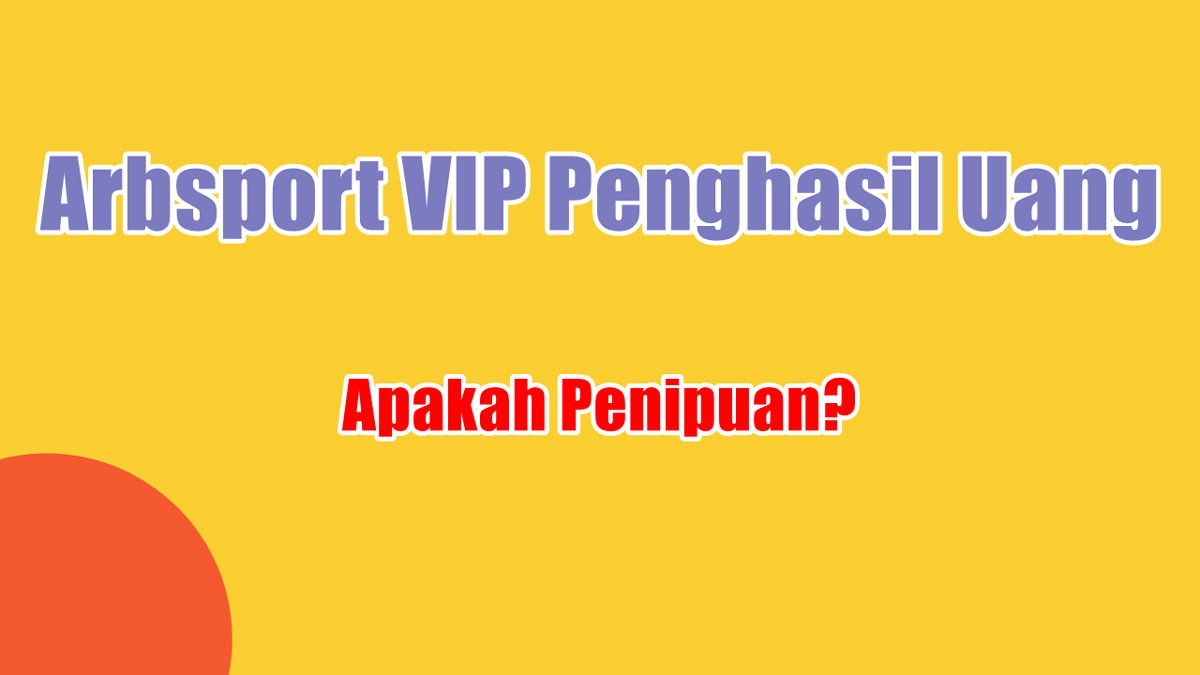 Arbsport VIP Penghasil Uang