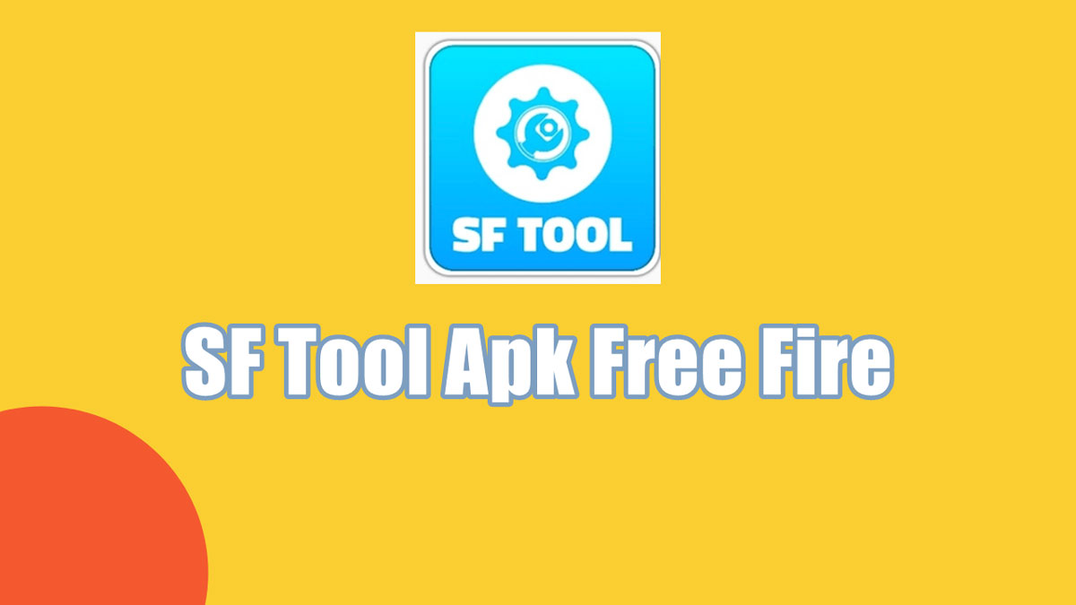 Download SF Tool Apk