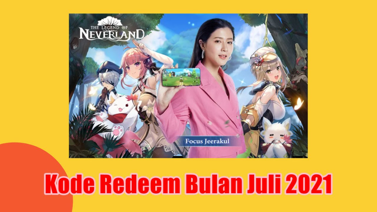 Kode Redeem The Legend Of Neverland Bulan Juli 2021