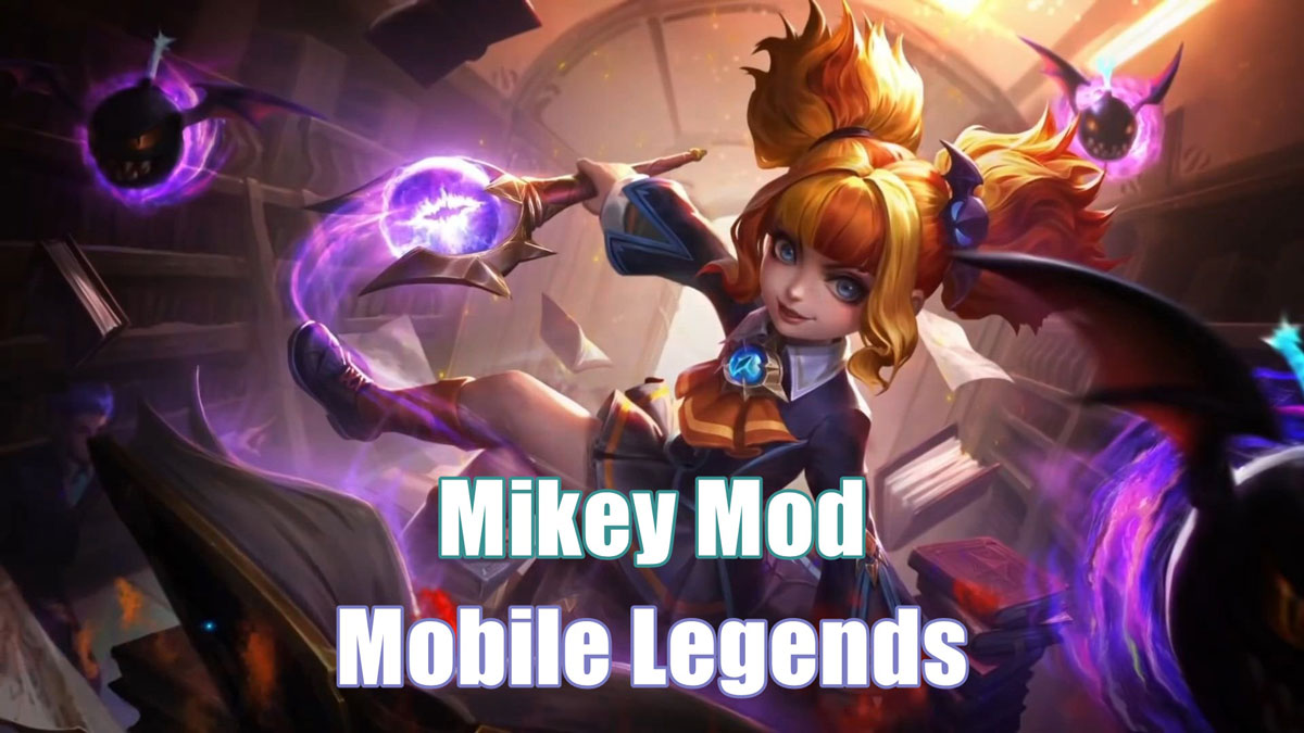 Mikey Mod Apk Mobile Legends