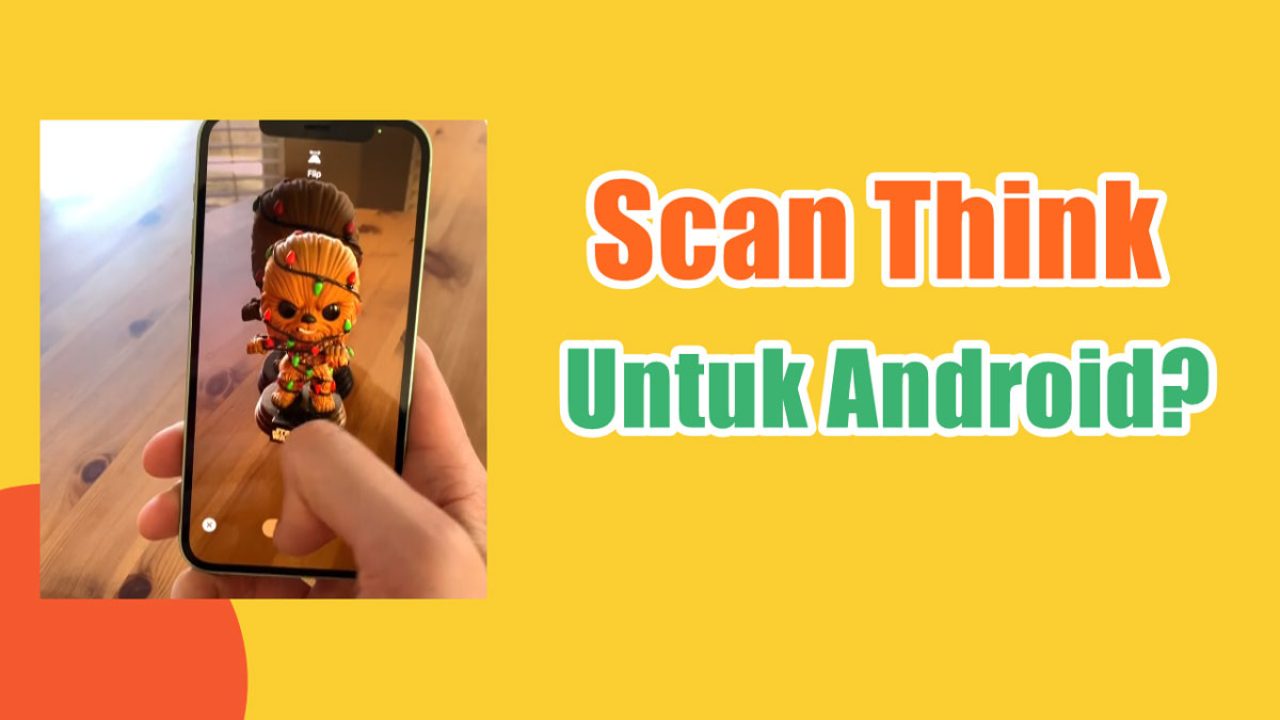 Scan Thing Apk Aplikasi Scanner untuk Android Apakah Ada?