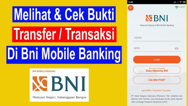 Cara Melihat Bukti Transfer BNI Mobile Banking Terbaru 2024