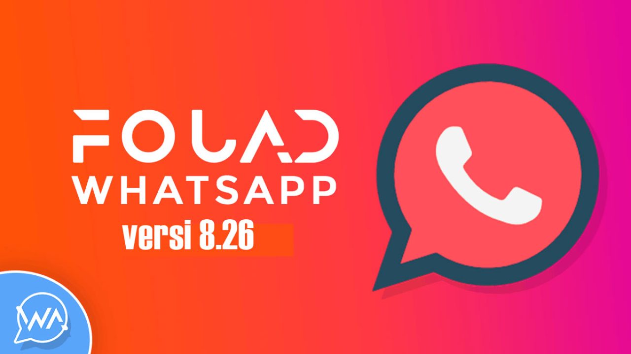 Fouad WhatsApp 8.26 Apk Download Gratis (Link Mediafire)