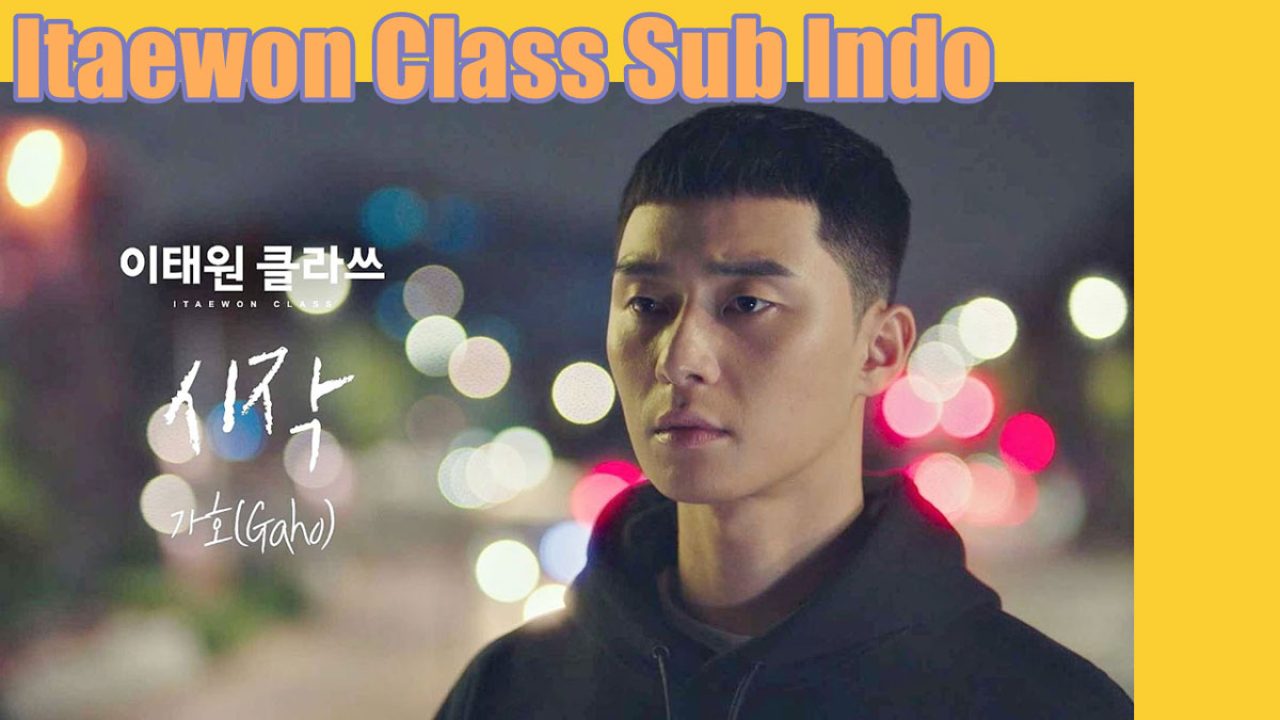 Link Nonton Drama Itaewon Class Sub Indo Telegram