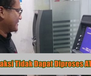 Transaksi Tidak Dapat Diproses ATM BRI