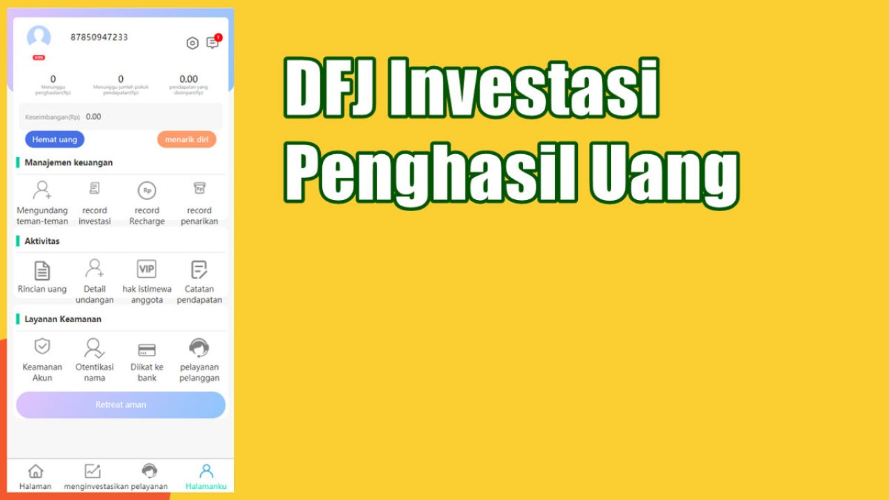 DFJ Investasi Penghasil Uang Apakah Aman atau Penipuan?