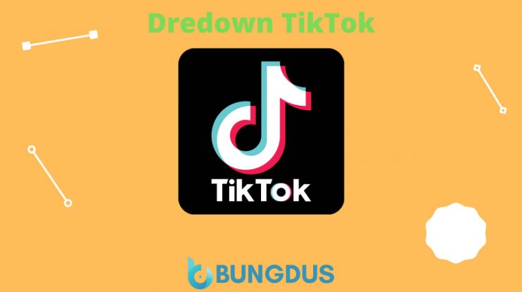 Dredown TikTok