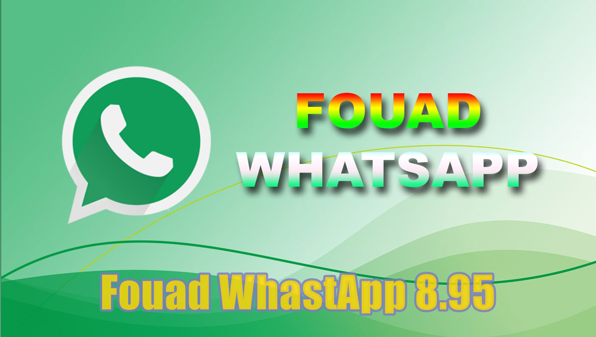 Fouad WhastApp 8.95