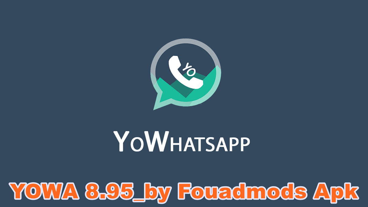 YOWA 8.95_by Fouadmods Apk Download