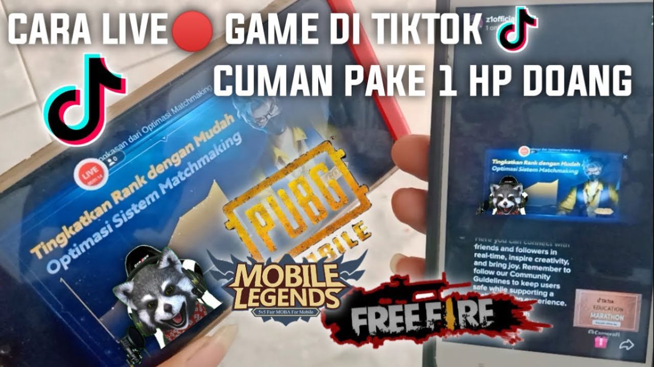 Cara Live Streaming Mobile Legends di TikTok dengan Mudah