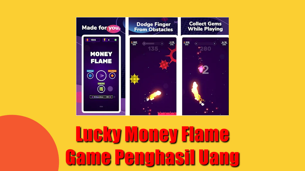 Lucky Money Flame Game Penghasil Uang