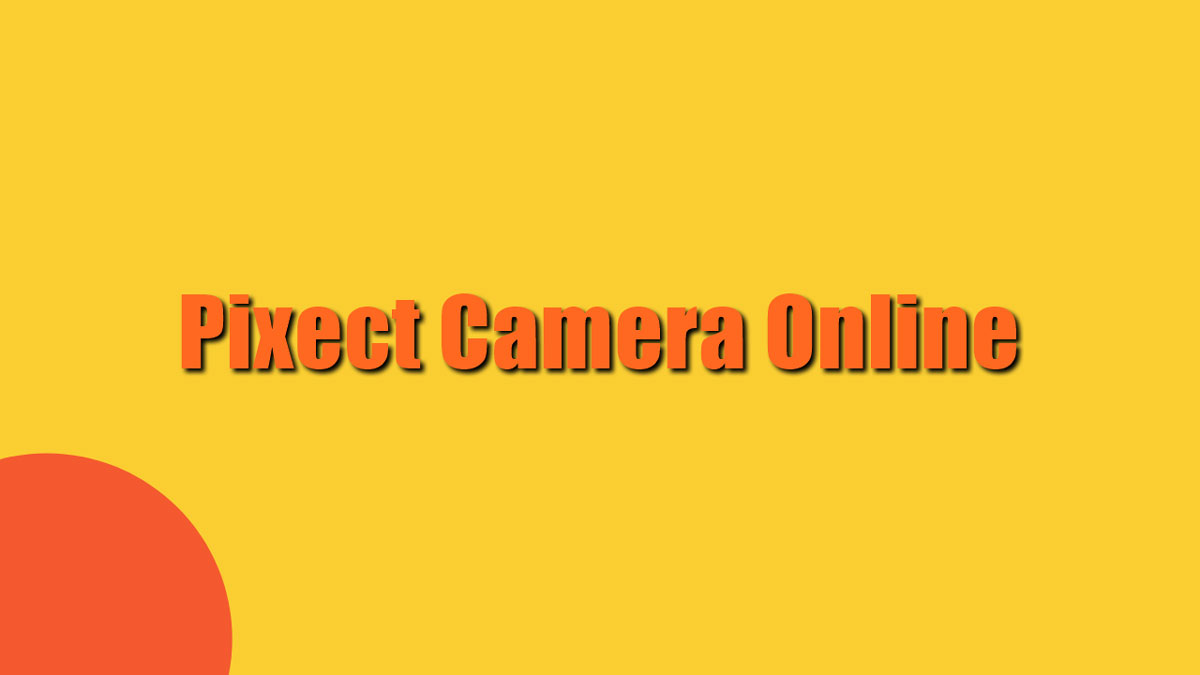 Pixect Camera Online