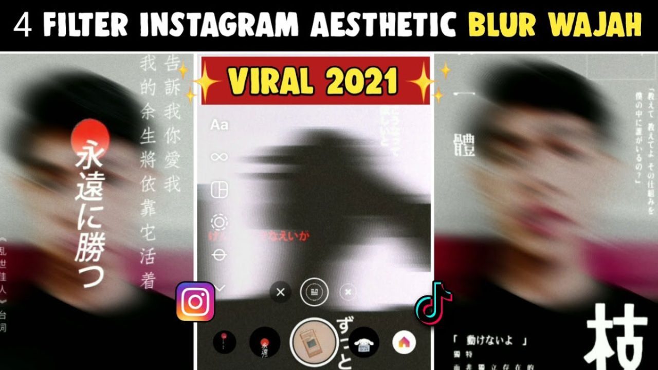 4 Filter Blurry Instagram, Filter IG Blur Wajah Kekinian