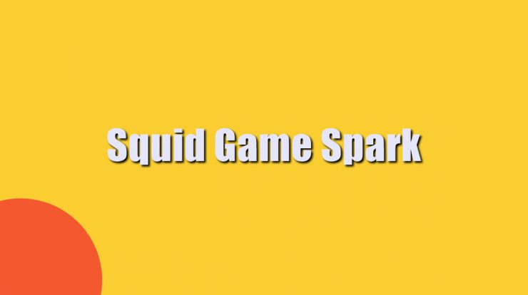 Squid Game Spark
