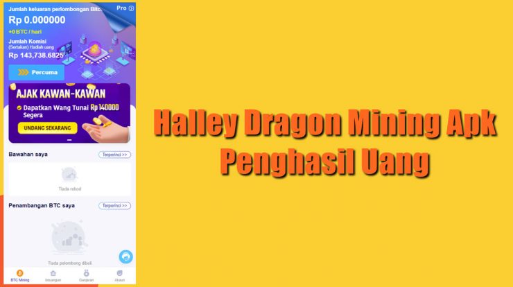 Halley Dragon Mining Apk Penghasil Uang