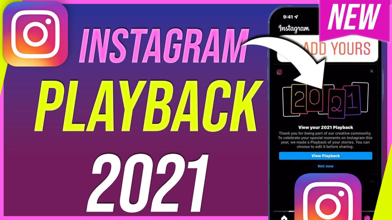 Playback 2021 Instagram yang Keren, Ini Cara Membuatnya!