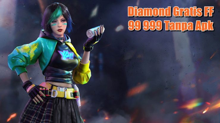 Diamond Gratis FF 99 999 Tanpa Apk Asli Terbaru 2022