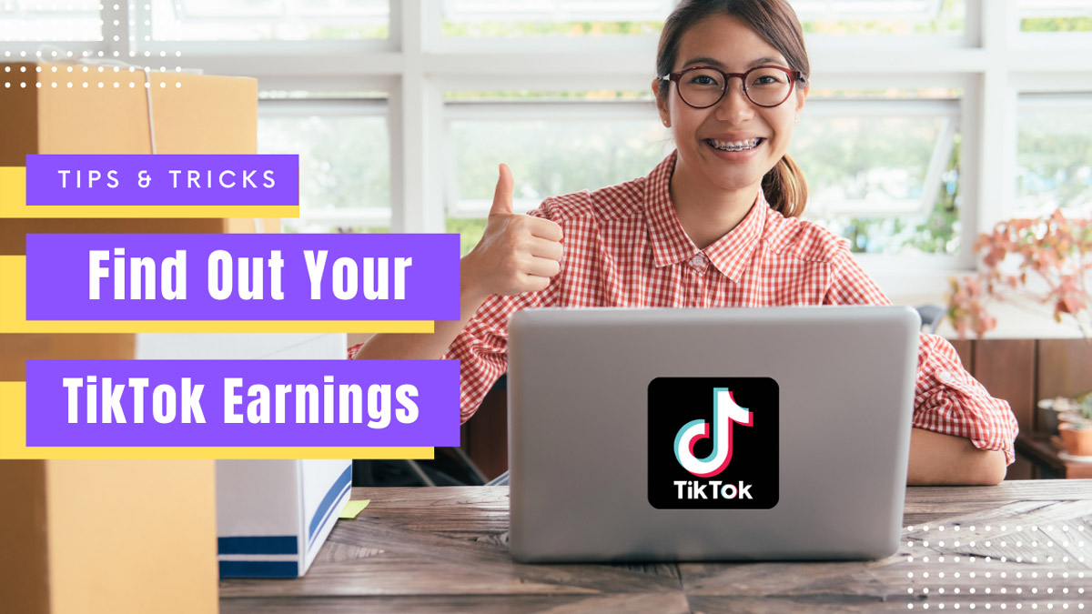 Find Out Your TikTok Earnings, Cara Cek Penghasilan TikTok