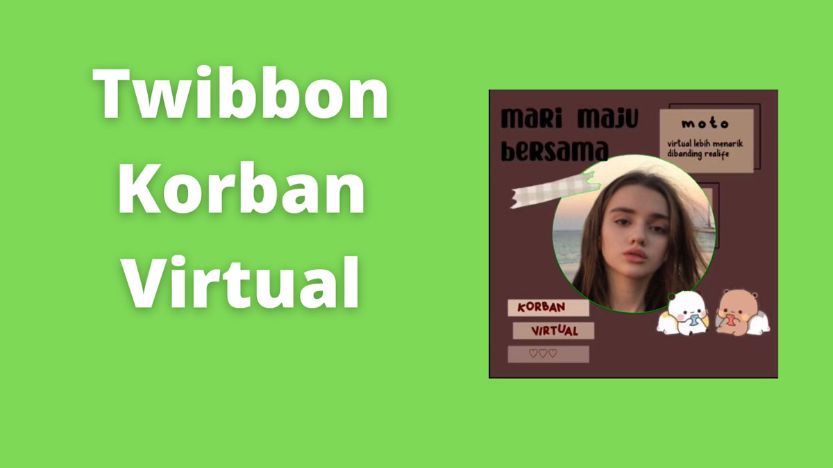 Twibbon Korban Virtual