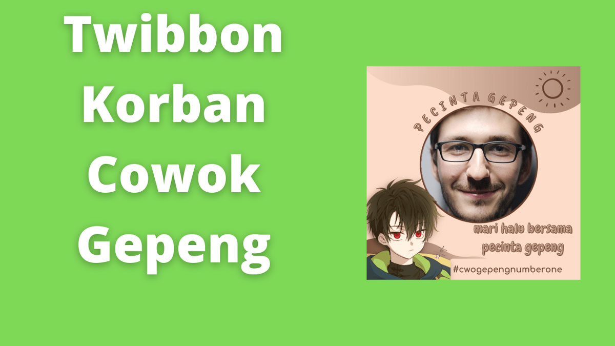 Twibbon Korban Cowok Gepeng