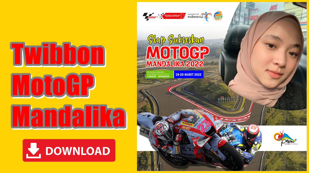 Twibbon MotoGP Mandalika