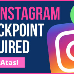 Instagram Checkpoint Required