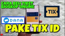 Cara Beli Tiket Online di TIX ID dengan DANA