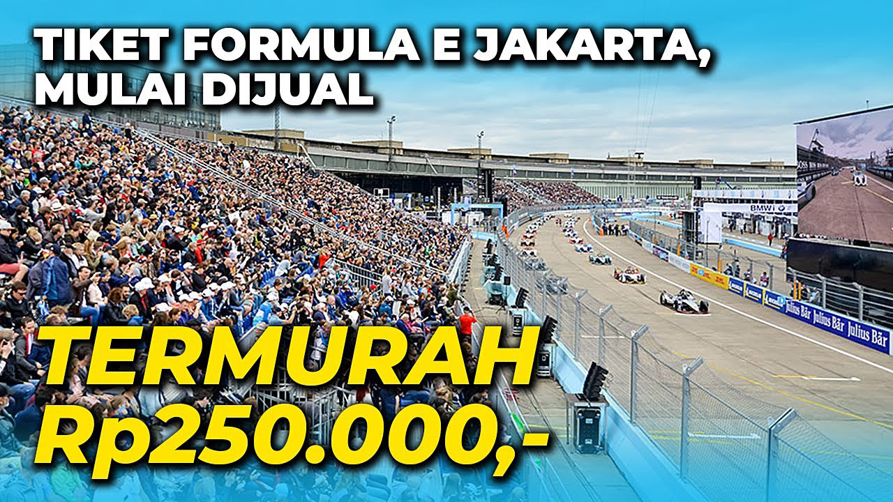 Harga Tiket Formula E Jakarta 2022
