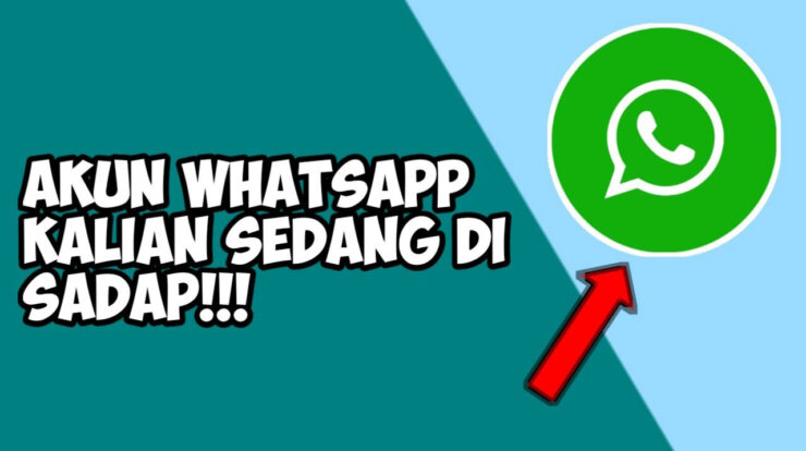 Tanda WhatsApp Sedang Disadap