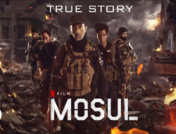 Jadwal Pemutaran Mosul Film