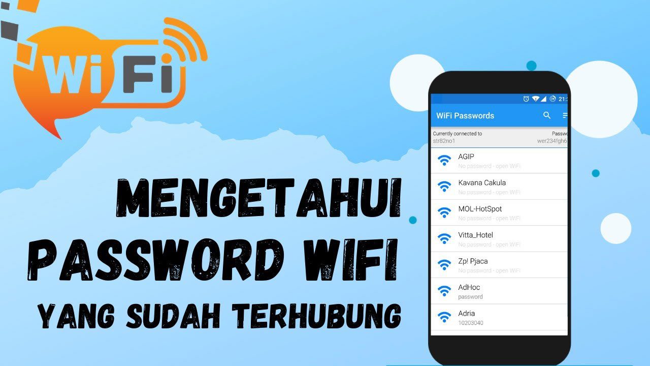 7 Cara Melihat Password WiFi yang Sudah Terhubung di Android