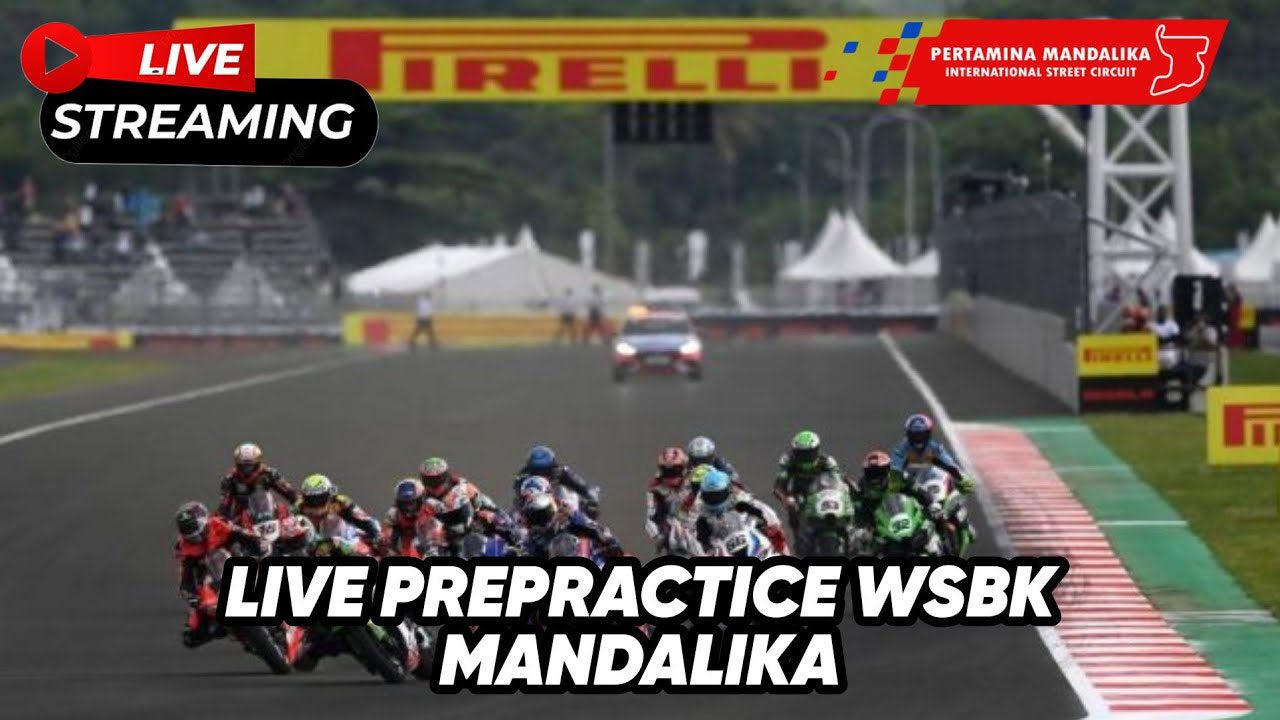 Live Streaming WSBK Super Bike Mandalika 2022 Trans7